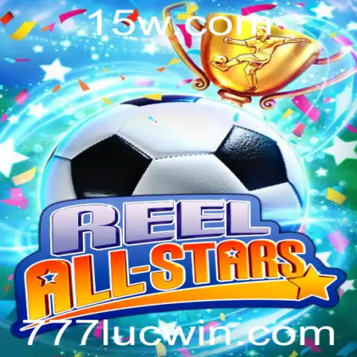 ReelAllStars: Um Mergulho no Mundo de Diversões e Surpresas com 777luc